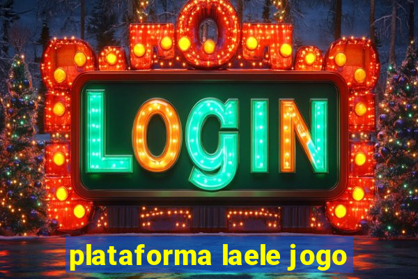 plataforma laele jogo